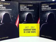 “STAR WARS. L’EPOCA LUCAS”: il libro di Giorgio E. S. Ghisolfi