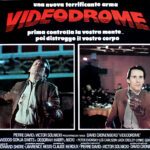 Videodrome (1983) di David Cronenberg