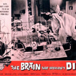 Il cervello che non voleva morire (The Brain That Wouldn’t Die) 1962