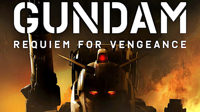 Mobile Suit Gundam Requiem for Vengeance