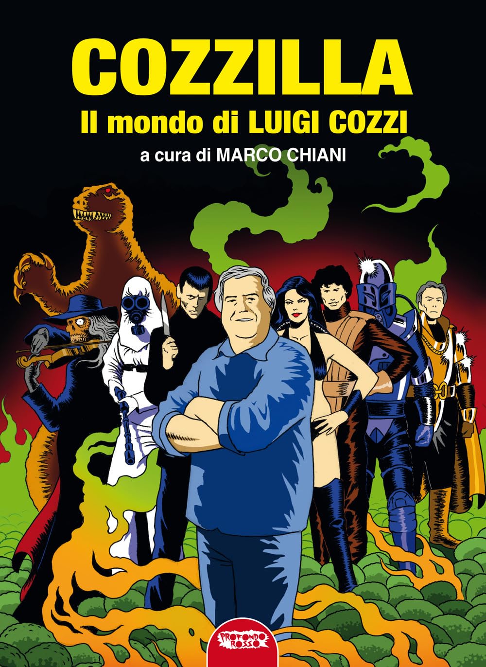 Cozzilla - Il mondo di Luigi Cozzi
