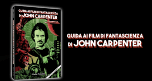 Guida-ai-film-di-fantascienza-di-John-Carpenter-di-Paolo-Prevosto-edizione-economica