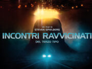Dal 26 gennaio “Incontri ravvicinati del terzo tipo” torna al cinema Incontri ravvicinati del terzo tipo