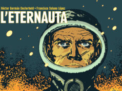 L’Eternauta: il 4 settembre 1957 nasceva un capolavoro della fantascienza a fumetti L’Eternauta